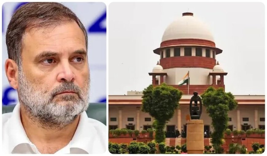 വരവിൽ കവിഞ്ഞ സ്വത്ത് സമ്പാദനം: രാഹുൽ ഗാന്ധിക്ക് എതിരായ നടപടികൾ നിർത്തിവയ്ക്കാൻ അലഹബാദ് ഹൈക്കോടതിയോട് സുപ്രീം കോടതി
